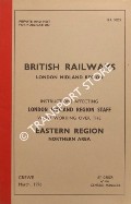 Book cover of Instructions affecting London Midland Region Staff when working over the Eastern Region Northern Area - March 1976 by British Railways London Midland Region